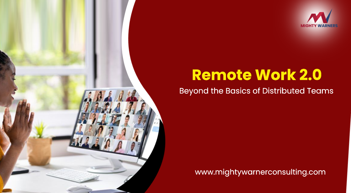 Remote Work 2.0