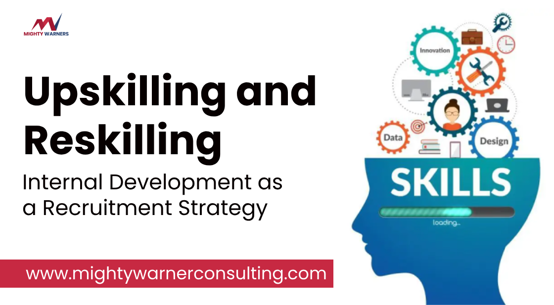 Upskilling and Reskilling